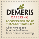 Looking for more than just Bar-B-Q? Click here to see hundreds of items from Demeris Catering!